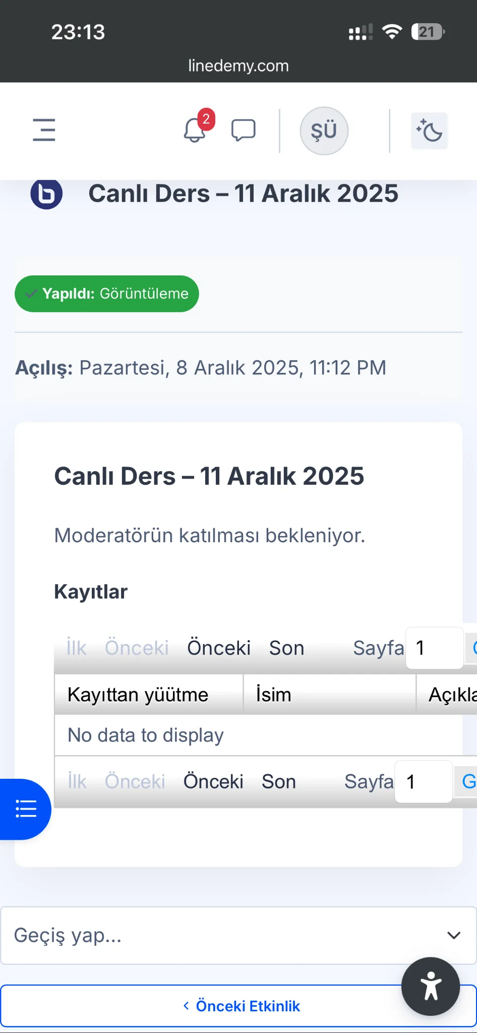 Canlı ders başlamadan önce moderatörün katılması bekleniyor mesajı